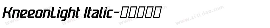 KneeonLight Italic字体转换